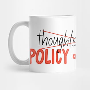 policy and change Mug